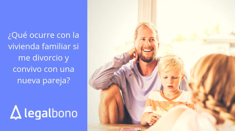 divorcio-vivienda-familiar-nueva-pareja