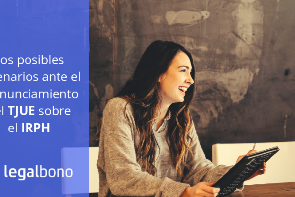 escenarios-reclamacion-irph-tjue